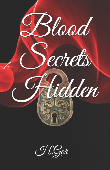 Knjiga Blood Secrets Hidden Gor Hashmi Gor