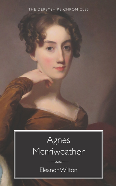 Knjiga Agnes Merriweather Wilton Eleanor Wilton