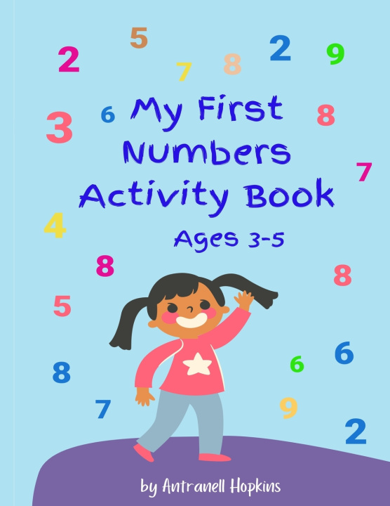 Knjiga My First Numbers Activity Book Hopkins Antranell Hopkins
