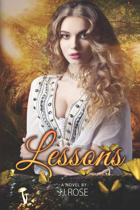Knjiga Lessons Rose JJ Rose