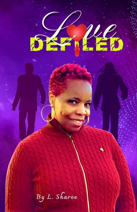 Knjiga Love Defiled Sharee L. Sharee