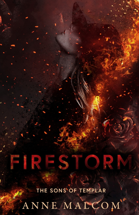 Knjiga Firestorm Malcom Anne Malcom