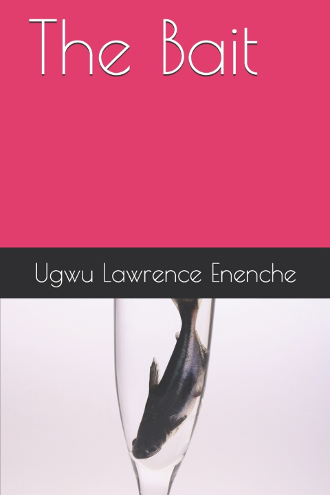 Knjiga Bait Enenche Ugwu Lawrence Enenche