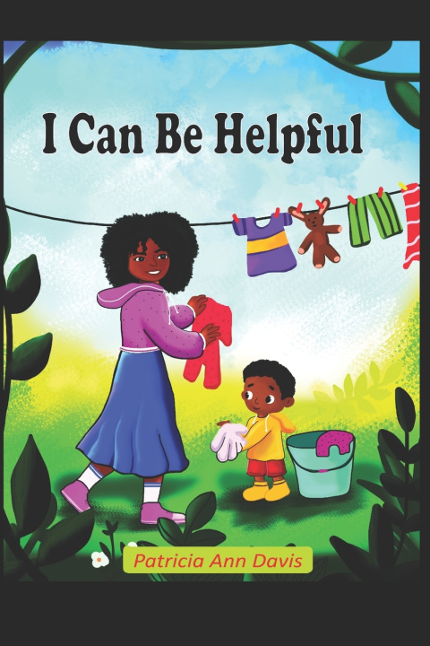 Knjiga I Can Be Helpful Davis Patricia Ann Davis