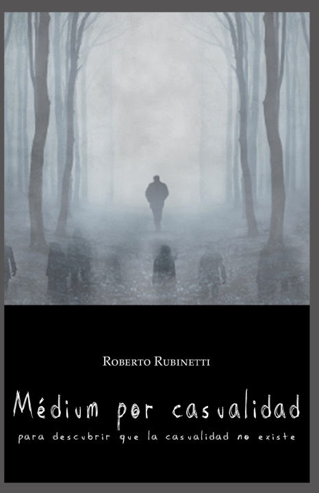 Książka Medium Por Casualidad Rubinetti Roberto Rubinetti