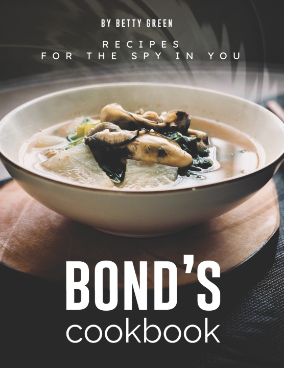 Boek Bond's Cookbook Green Betty Green