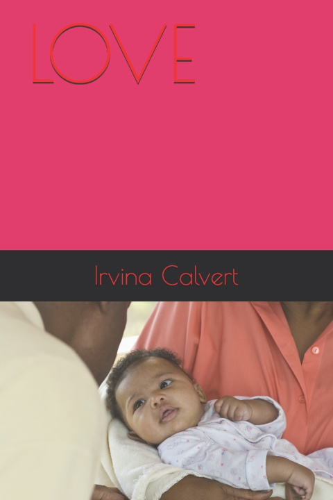 Knjiga Love Calvert Irvina Calvert