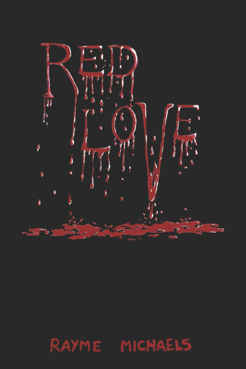 Knjiga Red Love Michaels Rayme Michaels