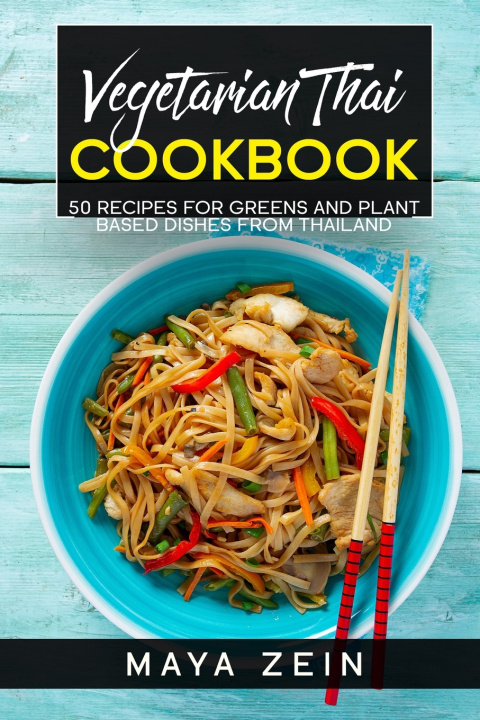 Boek Vegetarian Thai Cookbook Zein Maya Zein
