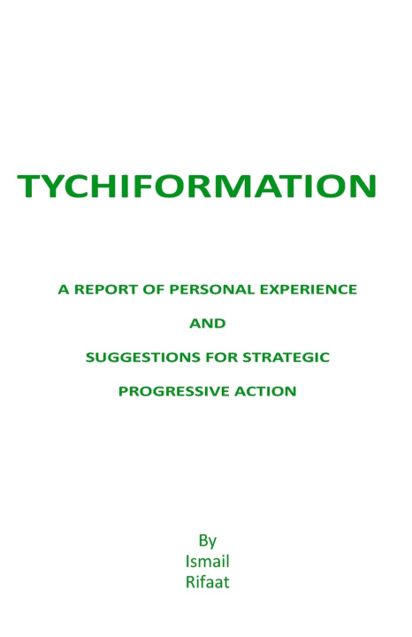 Knjiga Tychiformation Rifaat Ismail Rifaat