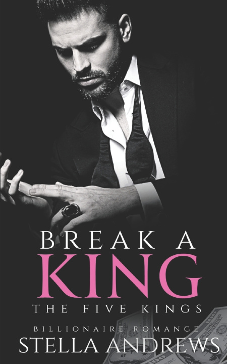 Knjiga Break a King Andrews Stella Andrews