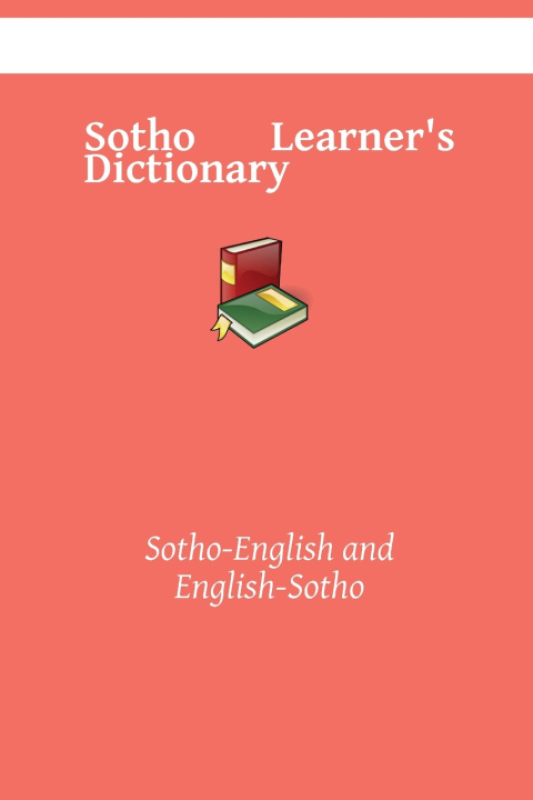 Knjiga Sotho Learner's Dictionary kasahorow
