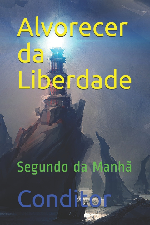 Carte Alvorecer da Liberdade Conditor