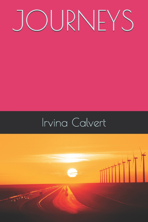Knjiga Journeys Calvert Irvina Calvert