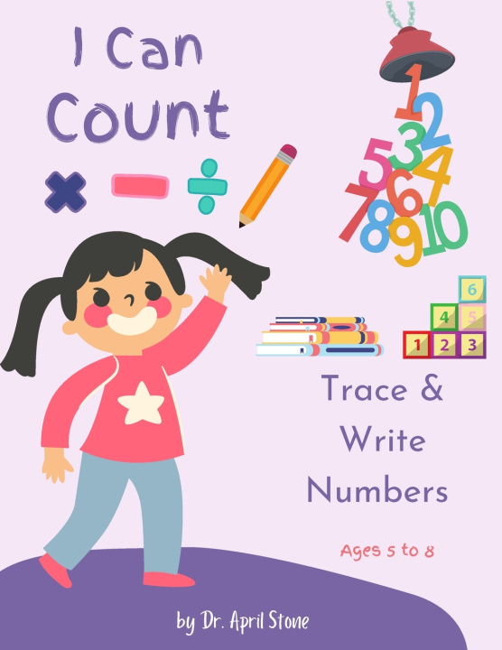 Knjiga Trace & Write Numbers 0-10 Stone April Hendrix Stone