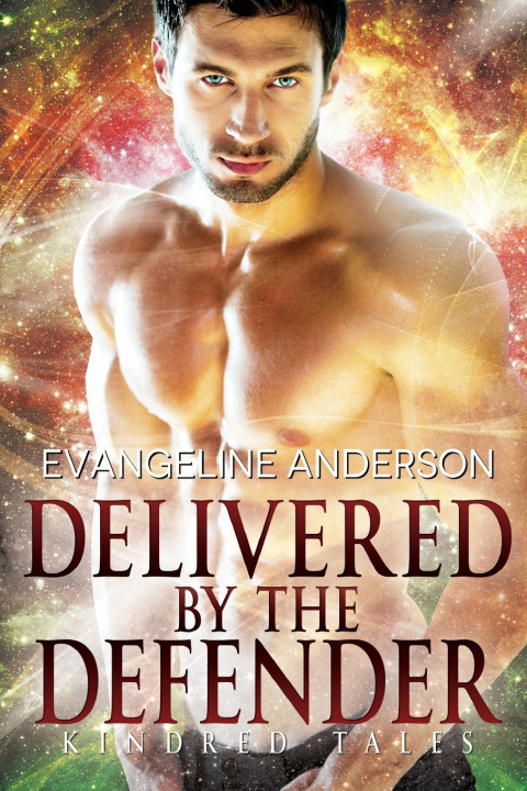 Knjiga Delivered by the Defender Anderson Evangeline Anderson