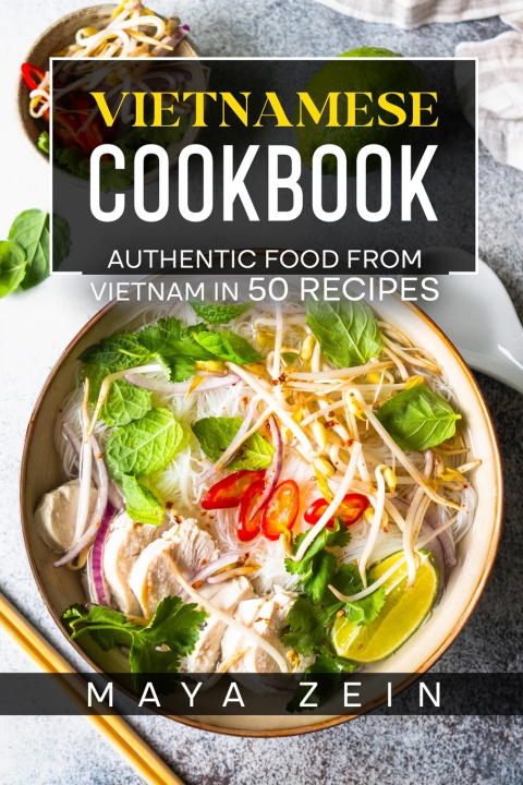 Boek Vietnamese Cookbook Zein Maya Zein