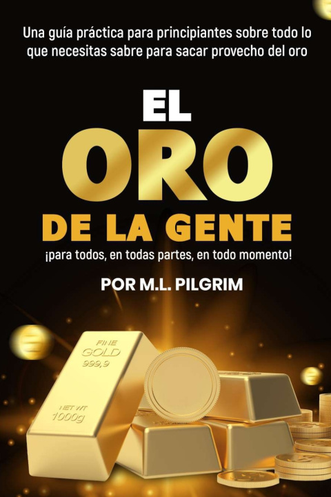 Carte Oro De La Gente Pilgrim M. L. Pilgrim
