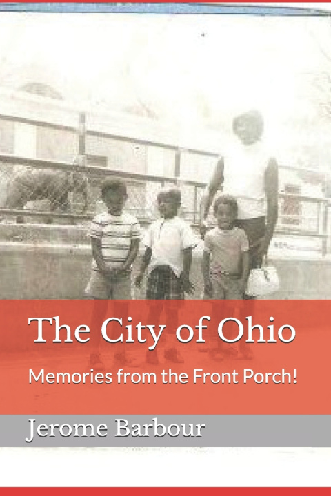 Knjiga City of Ohio Barbour Sr. Jerome D Barbour Sr.