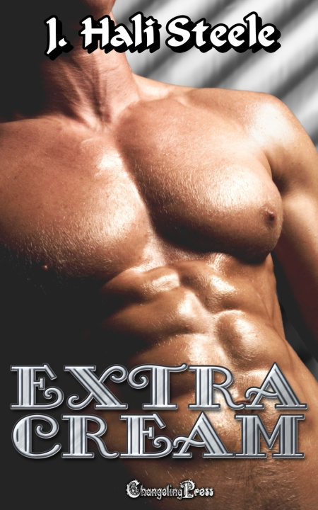 Knjiga Extra Cream Steele J. Hali Steele