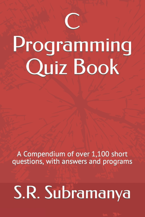 Knjiga C Programming Quiz Book Subramanya S.R. Subramanya