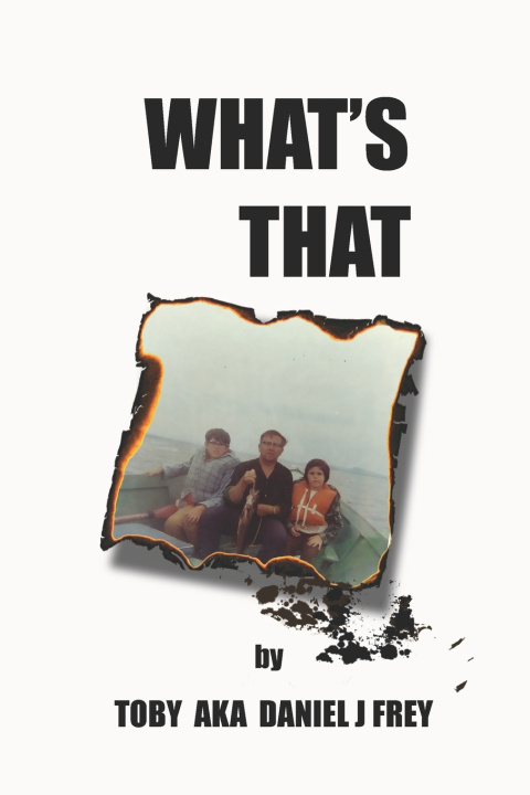 Knjiga What's That Frey Daniel John Frey