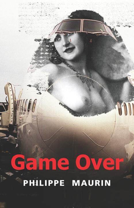 Книга Game Over Maurin Philippe Maurin