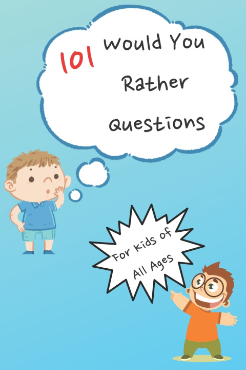 Knjiga 101 Would You Rather Questions Anne-Marie Prints