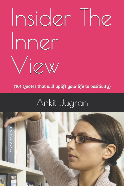Knjiga Insider The Inner View Jugran Ankit Jugran