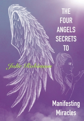 Knjiga Four Angel Secrets Robinson Julie Robinson