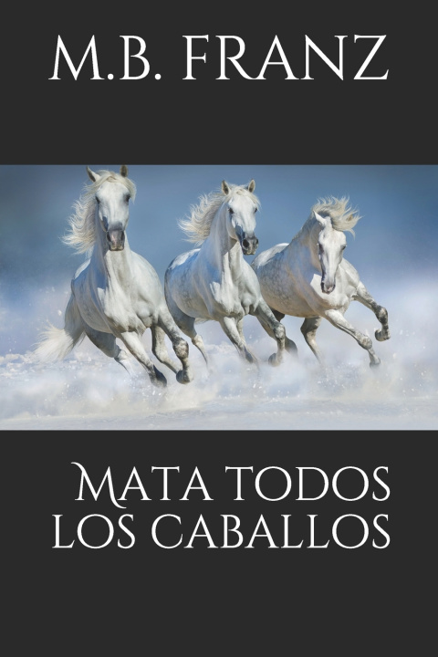 Carte Mata todos los caballos FRANZ M.B. FRANZ