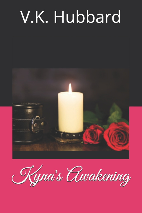 Carte Kyna's Awakening Hubbard V.K. Hubbard
