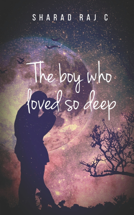 Knjiga boy who loved so deep C Sharad Raj C