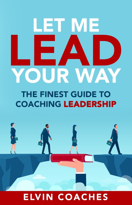 Carte Let me Lead your Way Coaches Elvin Coaches