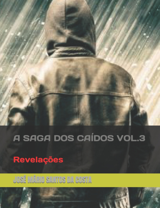 Book Saga DOS Caidos Vol.3 SANTOS DA COSTA JOSE MARIO SANTOS DA COSTA