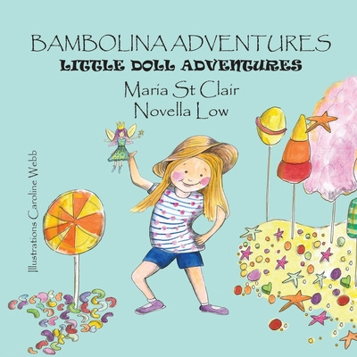 Knjiga Bambolina Adventures Low Novella Low