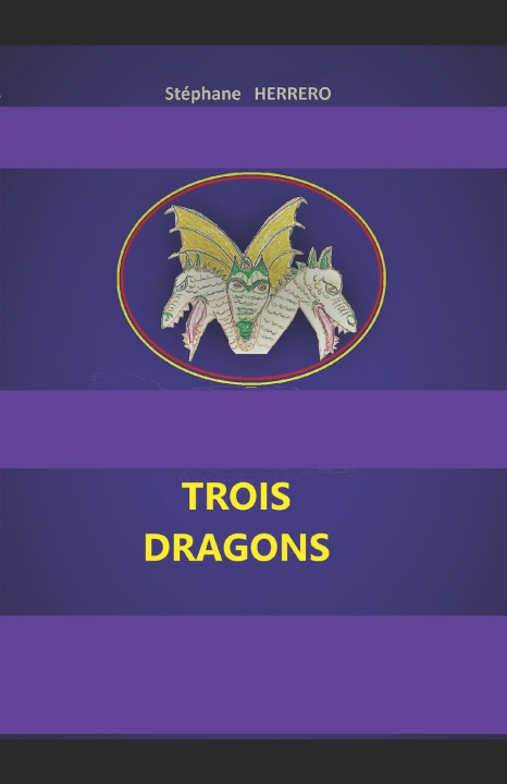 Knjiga Trois Dragons HERRERO Stephane HERRERO