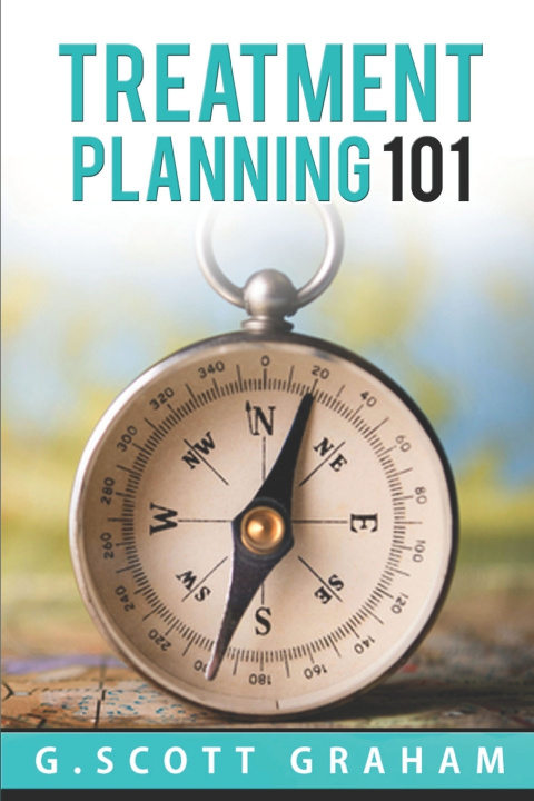 Knjiga Treatment Planning 101 Graham G. Scott Graham