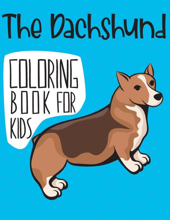 Carte Dachshund Coloring Book For Kids Child Easy Child