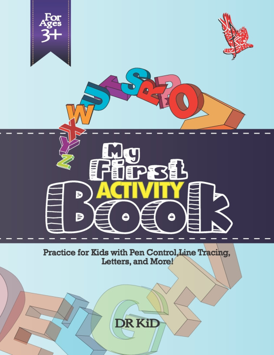 Knjiga My First Activity Book Kid Dr Kid