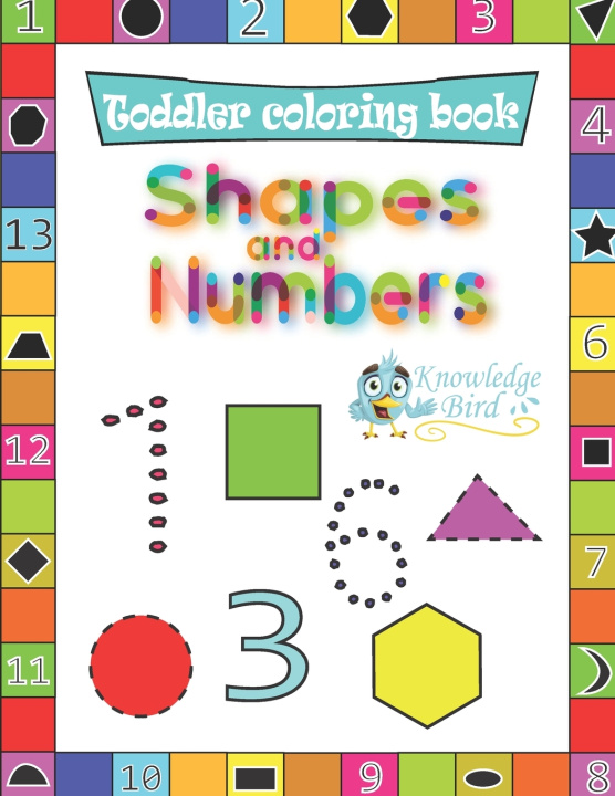 Knjiga Shapes and Numbers Publishing KnowledgeBird Publishing
