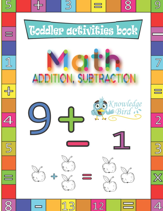 Knjiga Math Addition and Subtraction Publishing KnowledgeBird Publishing