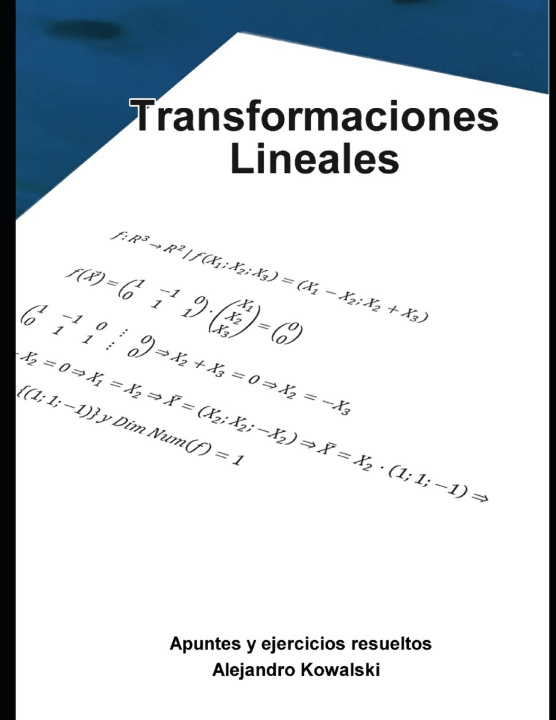 Βιβλίο Transformaciones lineales Kowalski Alejandro Kowalski