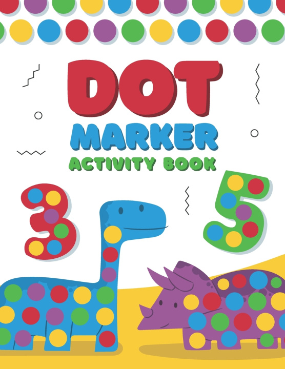 Knjiga Dot Marker Activity Book Collection BeBook Collection