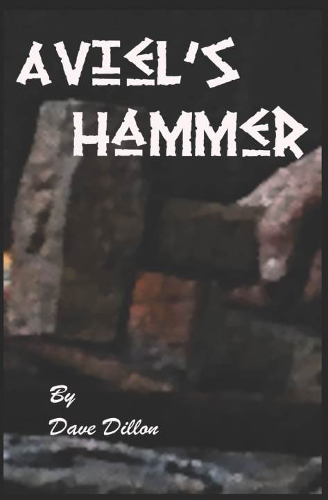 Libro Aviel's Hammer Dillon Dave Dillon