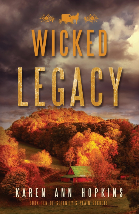 Knjiga Wicked Legacy Hopkins Karen Ann Hopkins