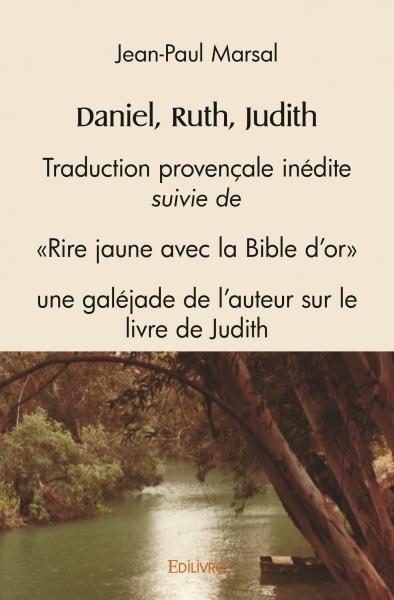 Knjiga Daniel, ruth, judith MARSAL JEAN-PAUL