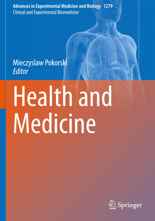 Carte Health and Medicine Mieczyslaw Pokorski