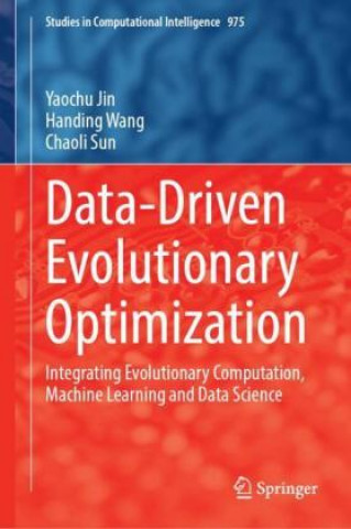 Knjiga Data-Driven Evolutionary Optimization Chaoli Sun
