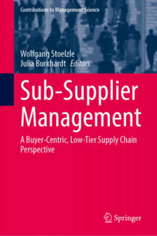 Knjiga Sub-Supplier Management Wolfgang Stoelzle